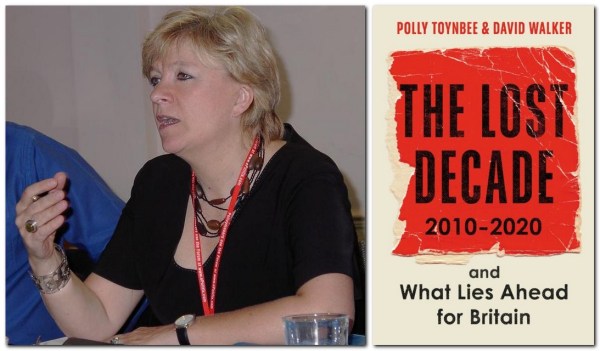 Polly Toynbee, and The Lost Decade book cover